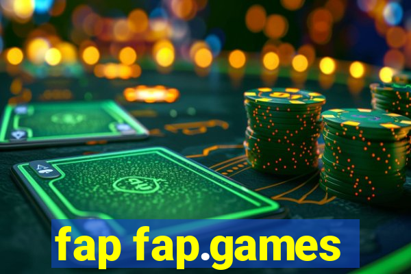 fap fap.games